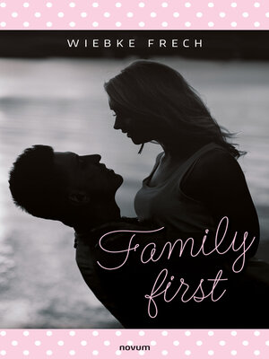 cover image of Family first
